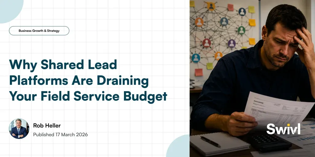 Why Shared Leads Are a Waste of Money for Home Service Businesses