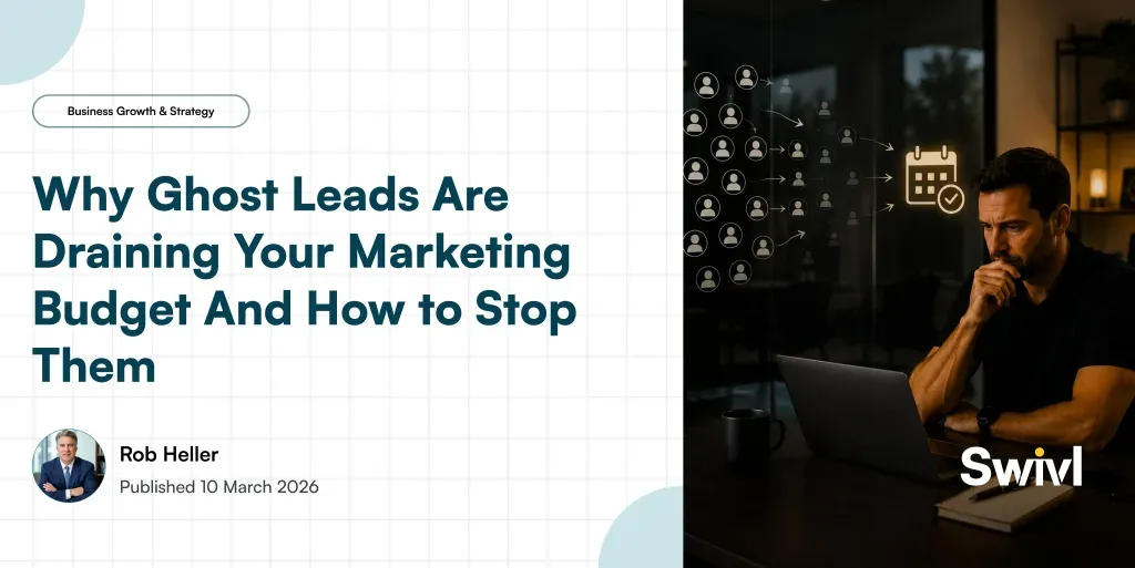 Why Ghost Leads Are Draining Your Marketing Budget And How to Stop Them