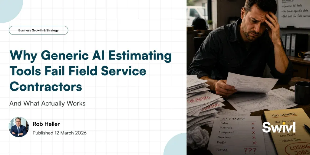 Why Generic AI Estimating Tools Fail Field Service Contractors (And What Actually Works)