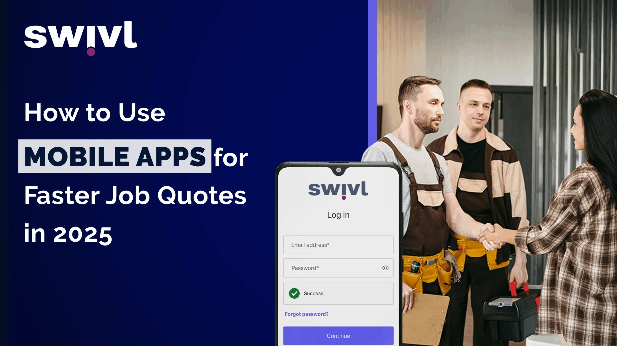 How to Use Mobile Apps for Faster Job Quotes in 2025