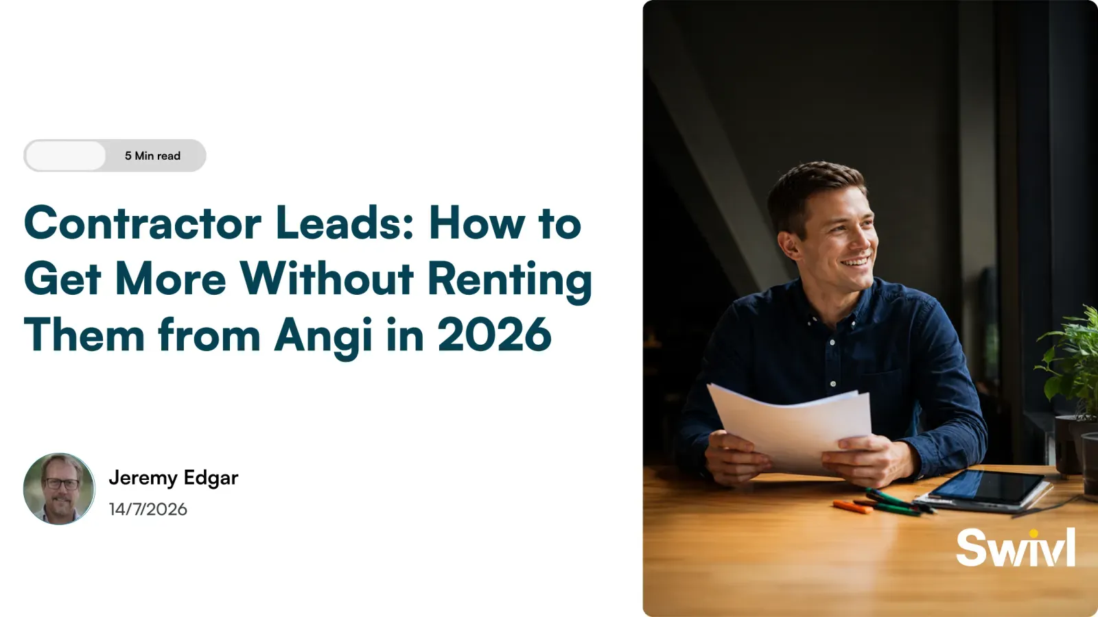 Contractor Leads: How to Get More Without Renting Them from Angi in 2026