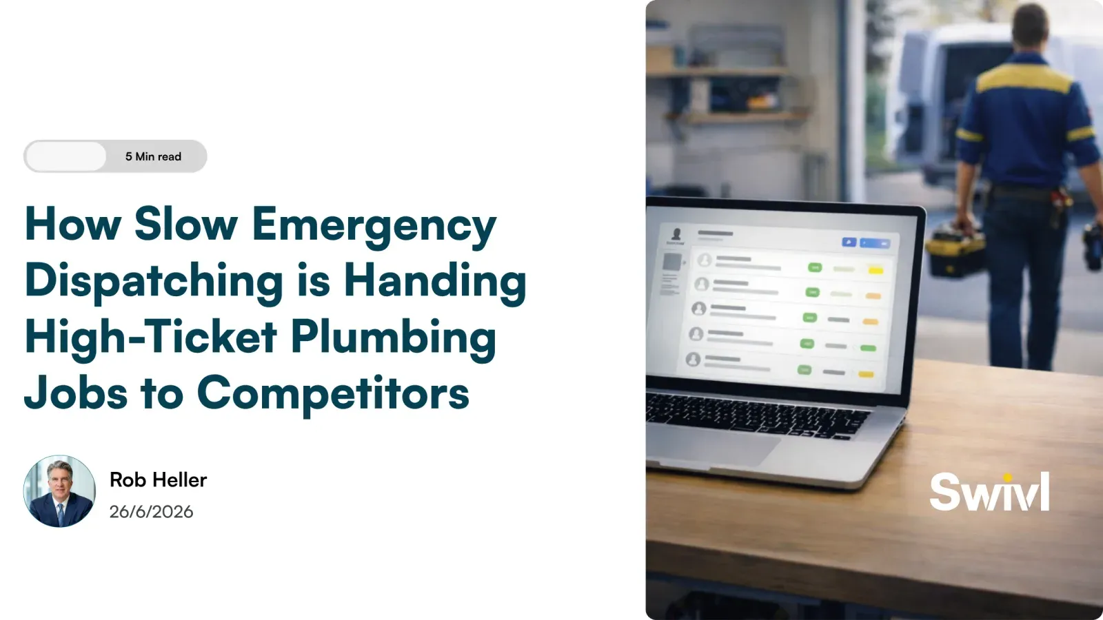How Slow Emergency Dispatching is Handing High-Ticket Plumbing Jobs to Competitors