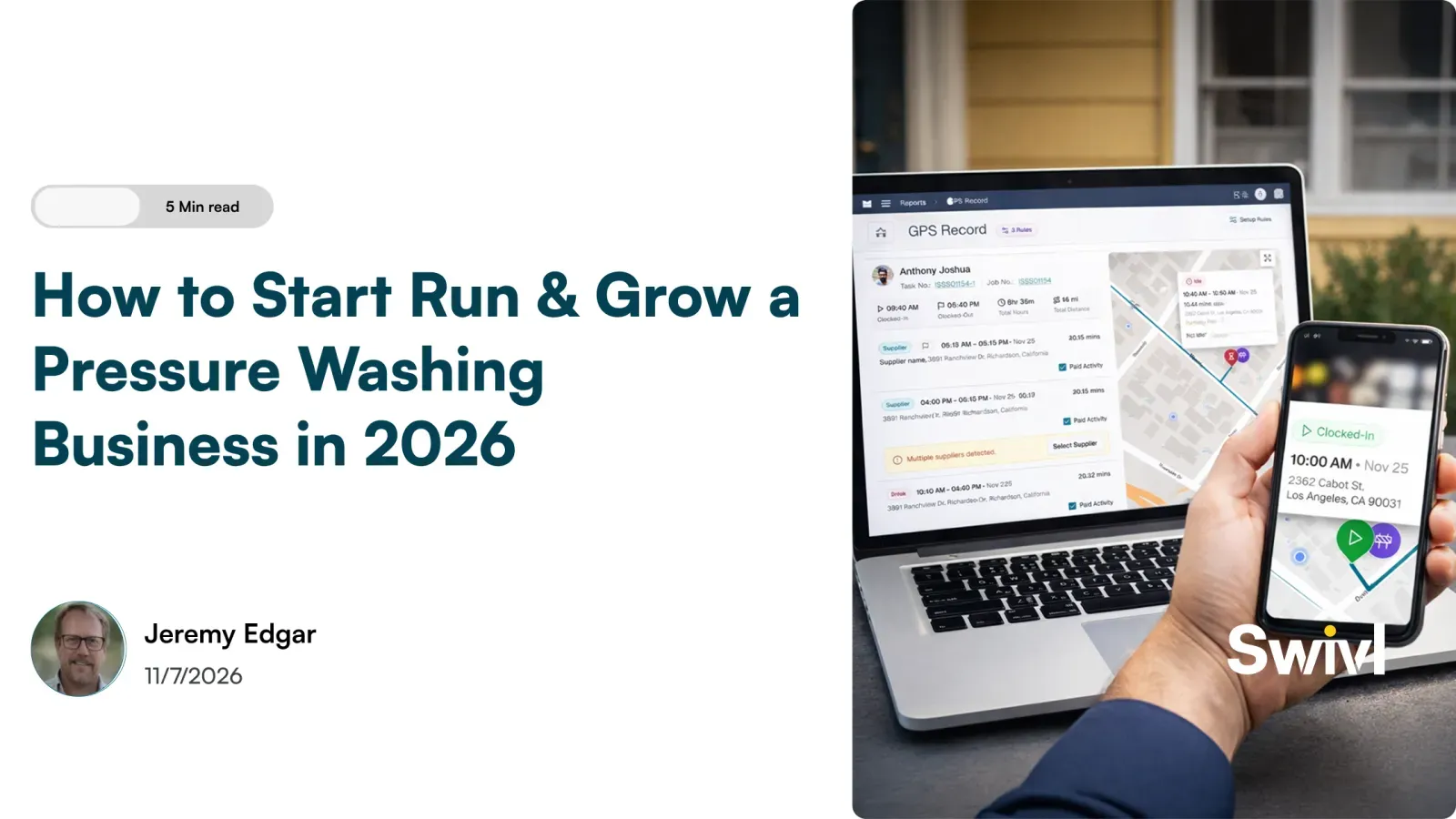 How to Start, Run & Grow a Pressure Washing Business in 2026