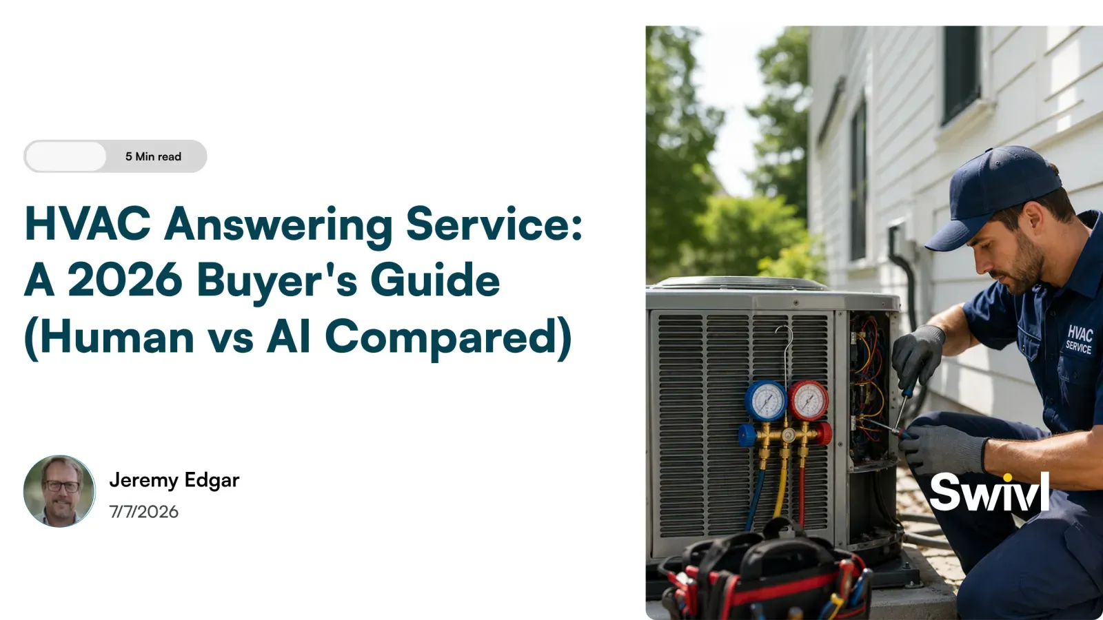 HVAC Answering Service: A 2026 Buyer's Guide (Human vs AI, Compared)