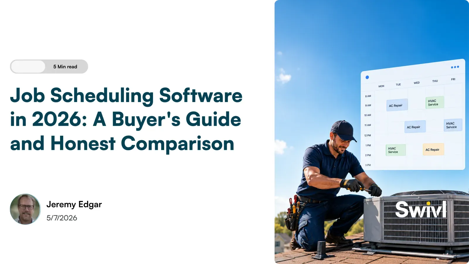 Job Scheduling Software in 2026: A Buyer's Guide and Honest Comparison