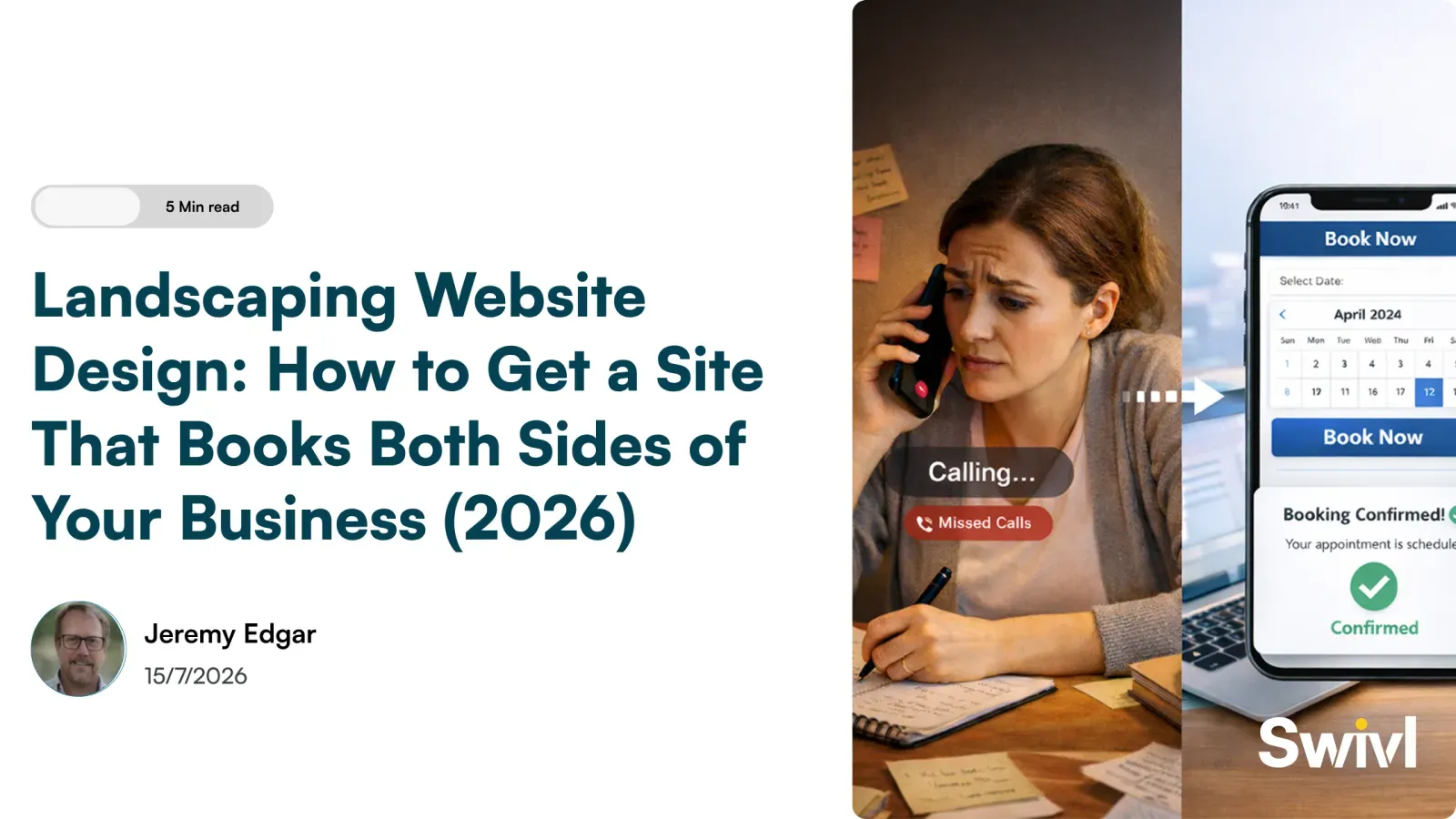 Landscaping Website Design: How to Build a Site That Books Both Sides of Your Business (2026)