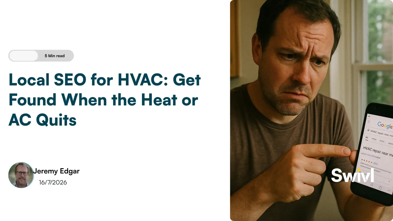 Local SEO for HVAC and AC Repair: Get Found When the AC Quits