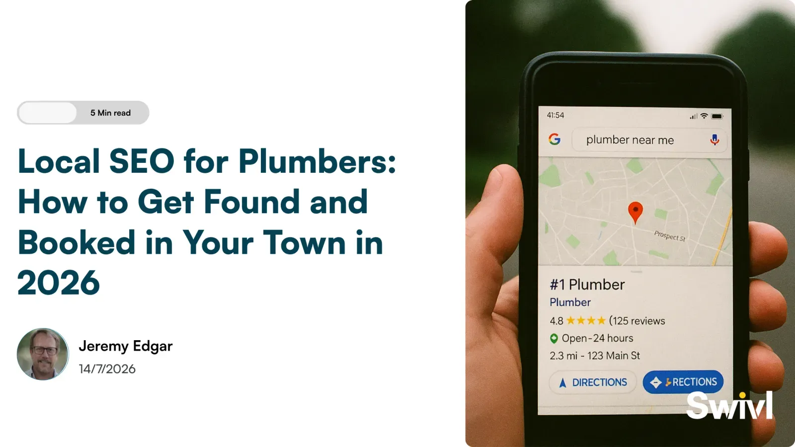 Local SEO for Plumbers: How to Get Found and Booked in Your Town in 2026