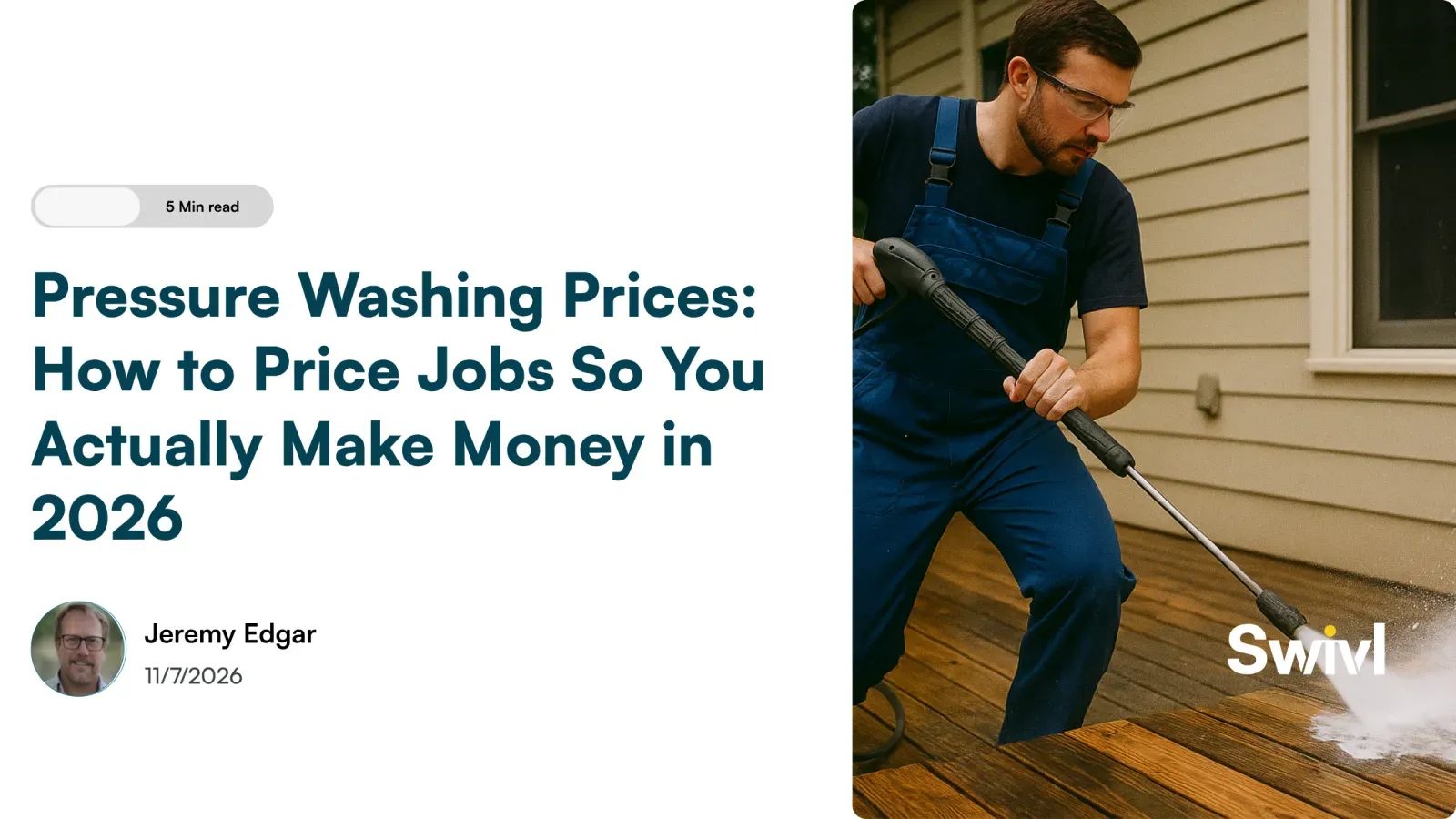 Pressure Washing Prices: How to Price Jobs So You Actually Make Money in 2026