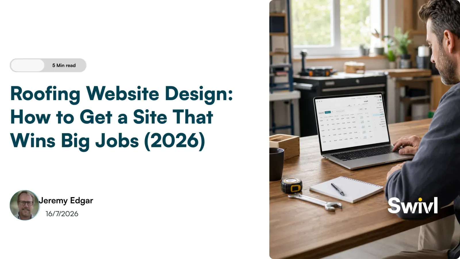 Roofing Website Design: How to Get a Site That Wins Big Jobs (2026)